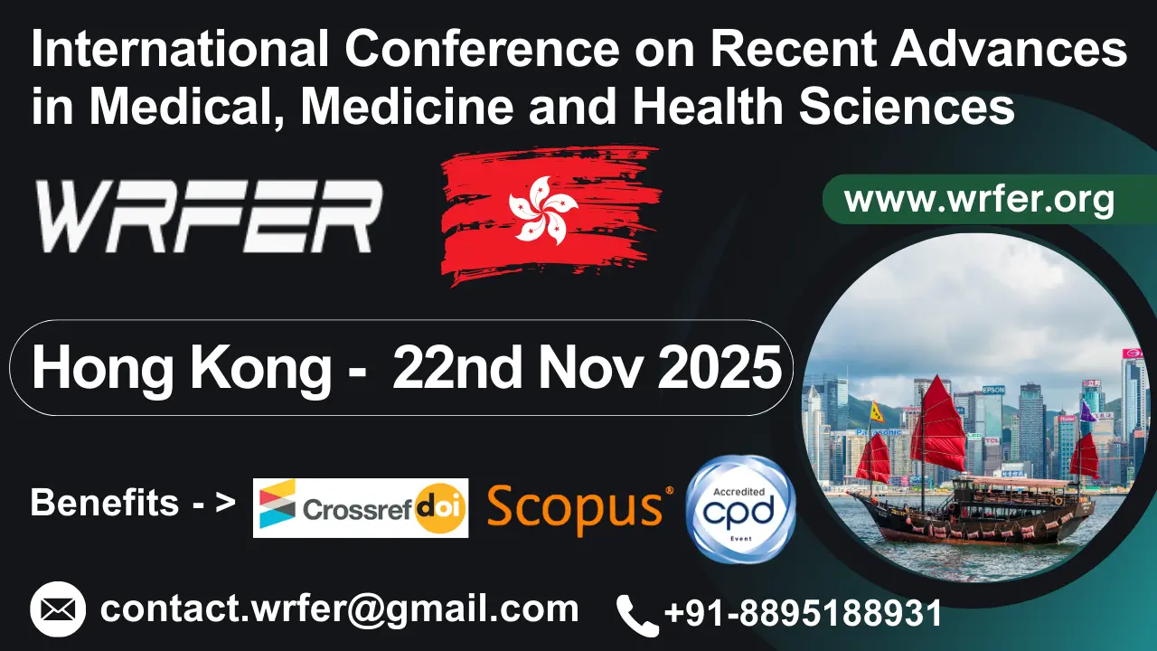 Medical, Medicine and Health Sciences Conference in Hong Kong